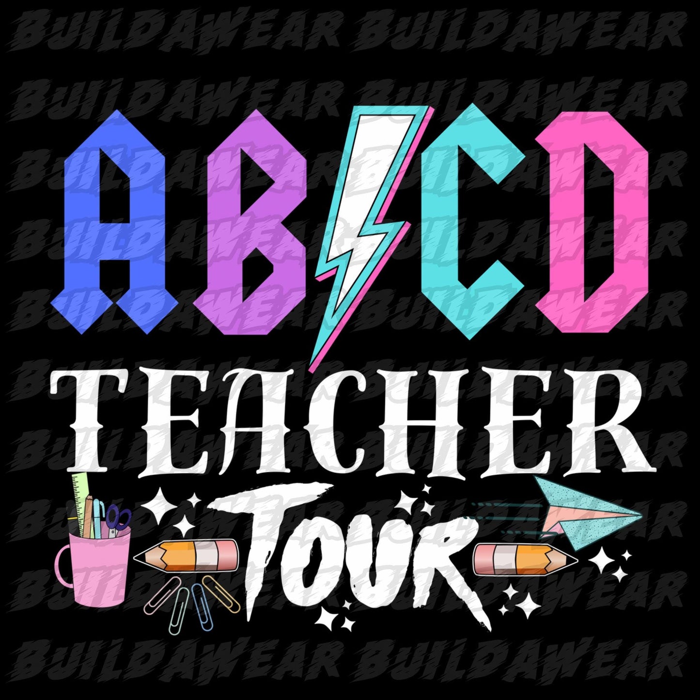 ABCD Teacher Tour (2 Images 2 PNG Files) For Sublimation, DTF, Dtg & Uvdtf prints and more. Best for t-shirt, sweatshirts, hoodies!