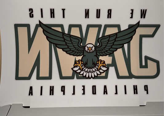 We Run This JAWN Philadelphia Eagles - Sublimation Transfers