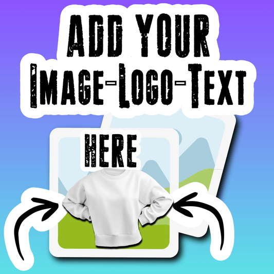 CUSTOMIZABLE TOPS (HOODIE, SWEATSHIRT, T-SHIRT)