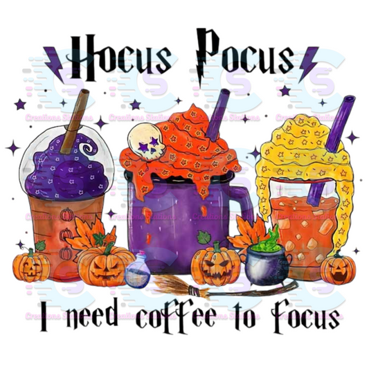 HOCUS POCUS NEED COFFEE TO FOCUS - DOWNLOADABLE PNG