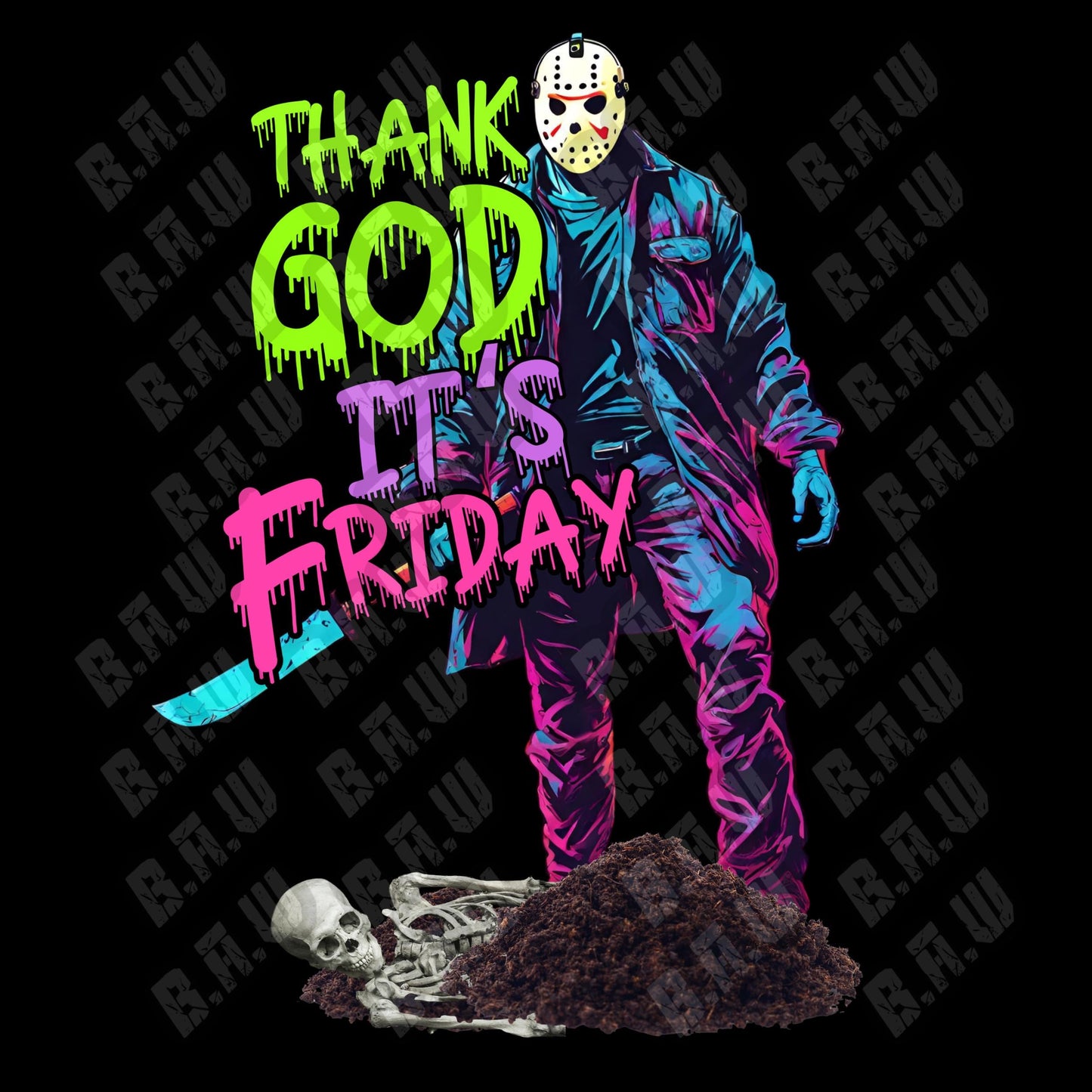 Amazing New Vibrant Funny - Thank GOD It’s Friday - Jason Horror Movie Character T-shirt Design Png for Sublimation DTF Dtg Uvdtf & More!!